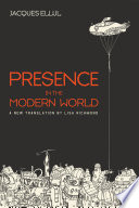 Presence in the modern world /