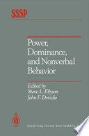 Power, Dominance, and Nonverbal Behavior /