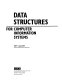 Data structures for computer information systems /