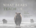 What bears teach us /