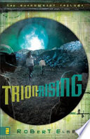 Trion rising /