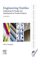 Engineering textiles : integrating the design and manufacture of textile products /