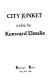 City junket : a play /