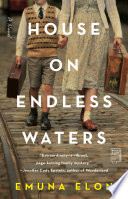 House on endless waters : a novel /