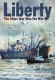 Liberty : the ships that won the war /