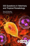 555 questions in veterinary and tropical parasitology /