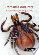 Parasites and pets : a veterinary nursing guide /