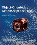 Object-oriented ActionScript for Flash 8 /