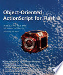 Object-oriented ActionScript for Flash 8 /