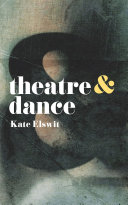 Theatre & dance /
