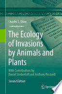 The Ecology of Invasions by Animals and Plants /