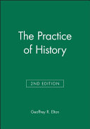 The practice of history /