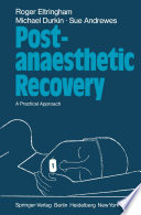 Post-anaesthetic Recovery : A Practical Approach /