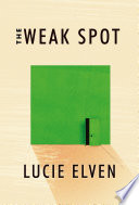 The weak spot /