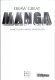 Draw great manga : a complete guide /