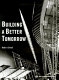 Building a better tomorrow : architecture in Britain in the 1950's.