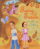 Fairy trails : a story told in English and Spanish /