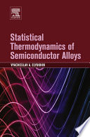 Statistical thermodynamics of semiconductor alloys /