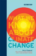What we know about climate change /