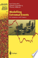 Modelling extremal events for insurance and finance /
