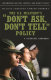 The U.S. military's "don't ask, don't tell" policy : a reference handbook /