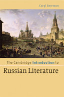 The Cambridge introduction to Russian literature /