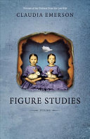 Figure studies : poems /