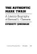 The authentic Mark Twain : a literary biography of Samuel L. Clemens /