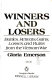 Winners and losers : battles, retreats, gains, losses, and ruins from the Vietnam War /