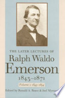 The later lectures of Ralph Waldo Emerson, 1843-1871 /
