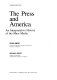 The press and America : an interpretative history of the mass media /