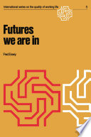 Futures we are in /