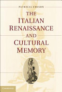 The Italian Renaissance and cultural memory /