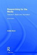 Researching for the media : television, radio and journalism /