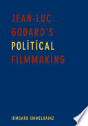 Jean-Luc Godard's Political Filmmaking /