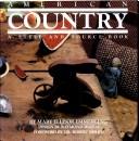 American country, a style and source book /