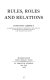 Rules, roles and relations /