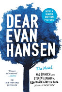 Dear Evan Hansen : the novel /