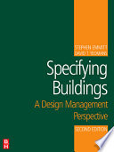 Specifying buildings : a design manangement perspective /