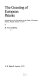 The granting of European patents : introduction to the Convention on the Grant of European Patents, Munich, October 5, 1973 /