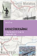 Grenz(über)gänge : Kindheit in deutsch-türkischer Migrationsliteratur /