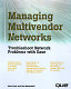 Managing multivendor networks /