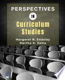 Perspectives in curriculum studies /