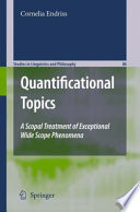 Quantificational topics : a scopal treatment of exceptional wide scope phenomena /