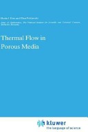 Thermal flow in porous media /