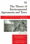 The theory of environmental agreements and taxes : CO₂ policy performance in comparative perspective /