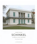 Schinkel in Berlin und Potsdam : 26 Bauten in Farbphotographien von Gerrit Engel /