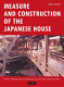 Measure and construction of the Japanese house /