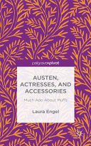 Austen, actresses, and accessories : much ado about muffs /