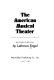The American musical theater /